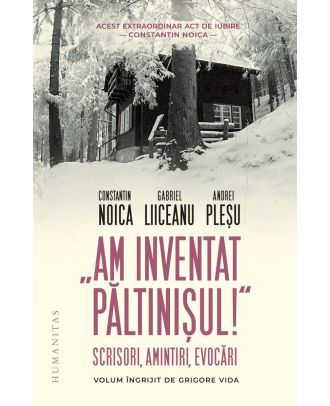 „Am inventat Păltinișul!“
