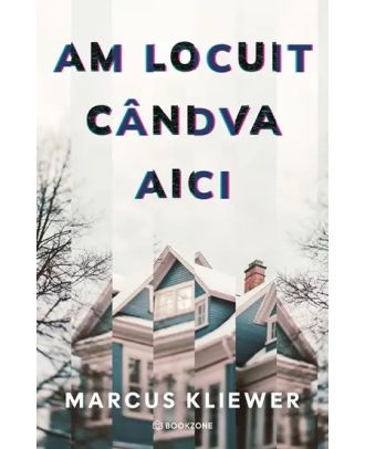 Am locuit candva aici