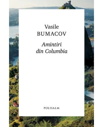 Amintiri din Columbia