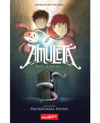 Amuleta. Cartea I: Păstrătoarea pietrei