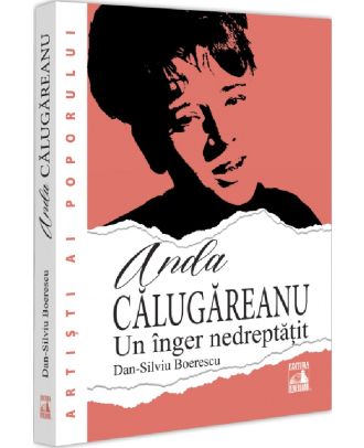 Anda Calugareanu, un inger nedreptatit