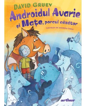 Androidul Avarie și Mațe, porcul căzător