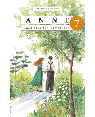 Anne. Casa plopilor frematatori
