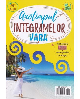 Anotimpul integramelor (nr. 1/2025)