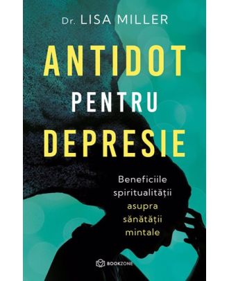 Antidot pentru depresie. Beneficiile spiritualității asupra sănătății mintale