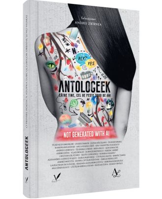Antologeek. Către tine, cel de peste 2000 de ani