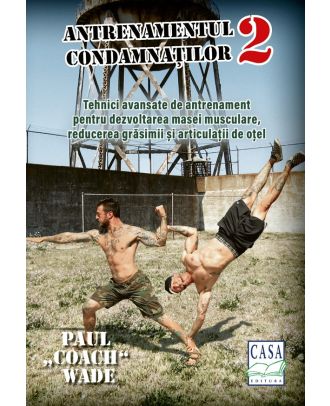 Antrenamentul condamnatilor (vol. 2)