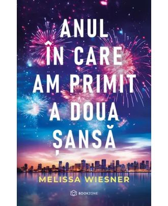 Anul in care am primit a doua sansa