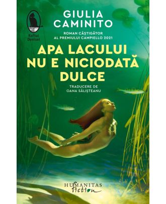 Apa lacului nu e niciodată dulce