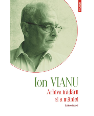 Arhiva trădării şi a mâniei