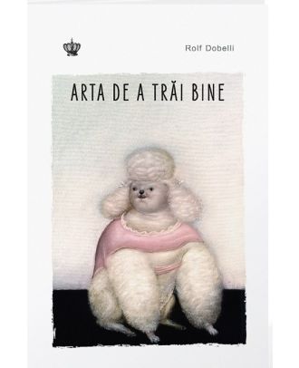 Arta de a trai bine
