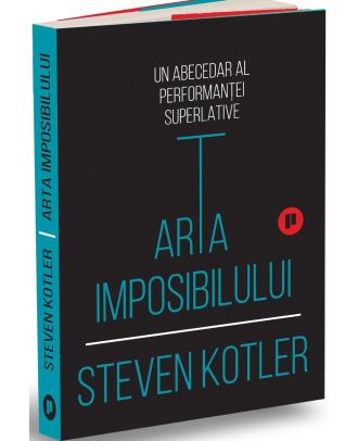 Arta imposibilului. Un abecedar al performanței superlative