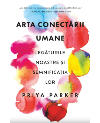 Arta conectării umane