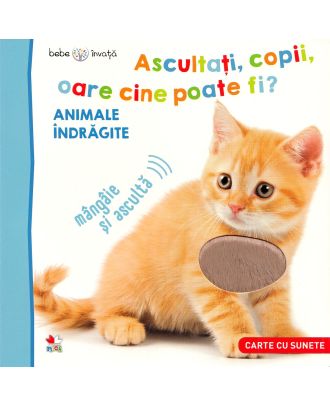 Ascultati, copii, oare cine poate fi? Animale indragite