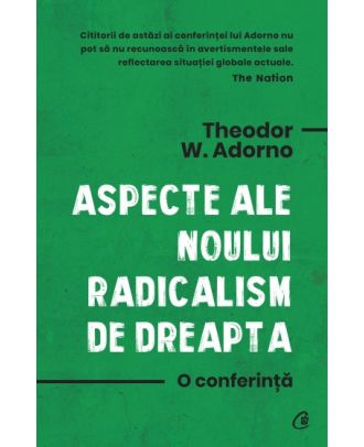 Aspecte ale noului radicalism de dreapta. O conferință