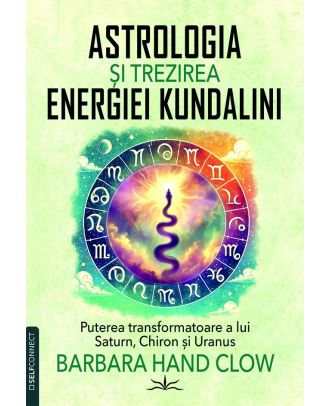 Astrologia si trezirea energiei Kundalini