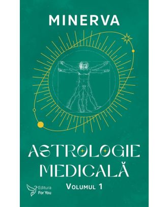 Astrologie medicală (vol. I)