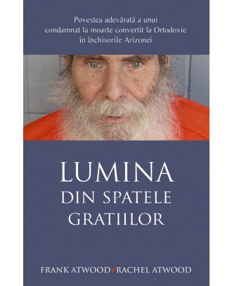 Lumina din spatele gratiilor