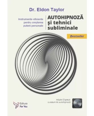 Autohipnoză și tehnici subliminale
