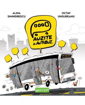 Auzite în autobuz