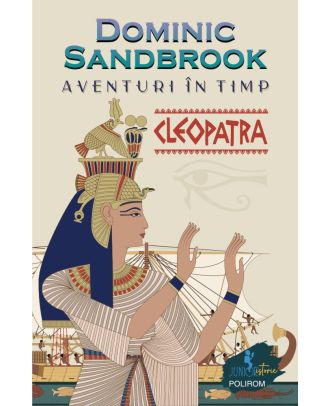 Aventuri în timp. Cleopatra