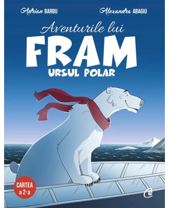 Aventurile lui Fram, ursul polar (vol. II)