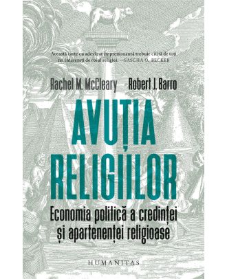 Avuția religiilor. Economia politică a credinței și apartenenței religioase