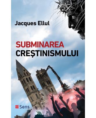 Subminarea creștinismului