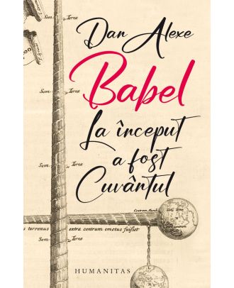 Babel. La început a fost Cuvântul