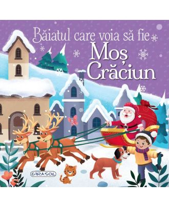 Baiatul care voia sa fie Mos Craciun