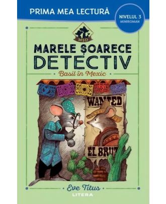 Marele soarece detectiv. Basil in Mexic (nivelul 3)