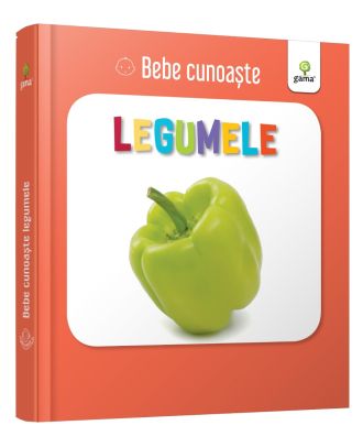 Bebe cunoaște legumele