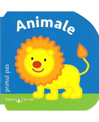 Bebe învață. Animale, primul pas