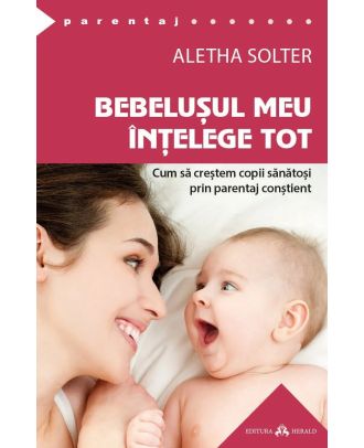 Bebelușul meu înțelege tot
