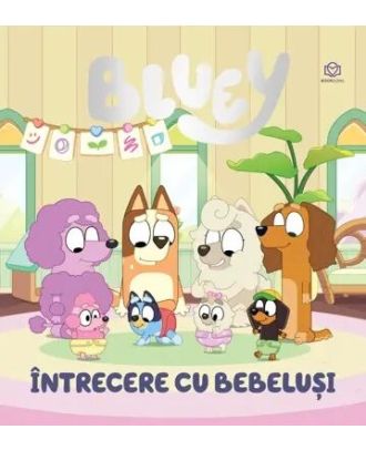 Bluey. Intrecere cu bebelusi