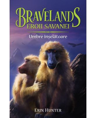 Bravelands (vol. 4): Eroii savanei. Umbre inselatoare