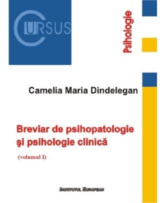 Breviar de psihopatologie si psihologie clinica (vol. 1)