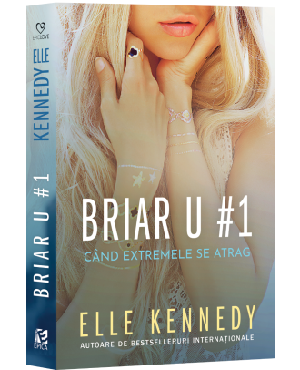 Briar U#1. Cand extremele se atrag