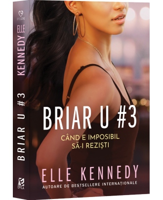 Briar U#3. Cand e imposibil sa-i rezisti