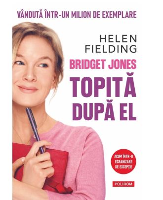 Bridget Jones. Topită după el