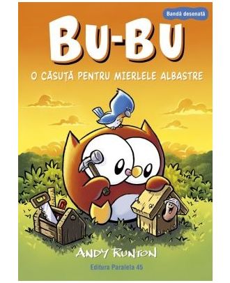 O casuta pentru mierlele albastre