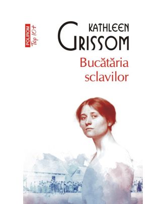 Bucătăria sclavilor