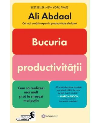 Bucuria productivitatii