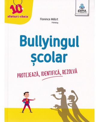 Bullyingul scolar