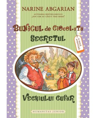 Bunicul de ciocolată II. Secretul vechiului cufăr