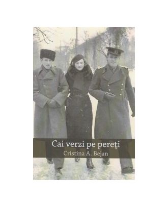 Cai verzi pe pereti