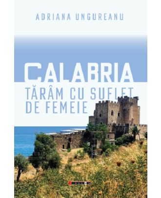 Calabria, taram cu suflet de femeie