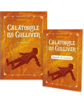 Calatoriile lui Gulliver (include jurnal de lectura)