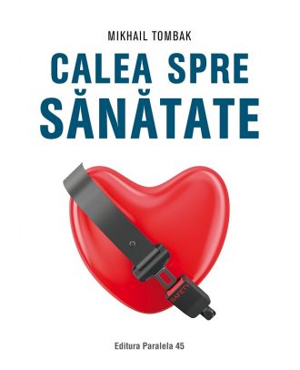 Calea spre sănătate