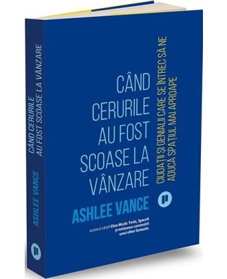 Cand cerurile au fost scoase la vanzare